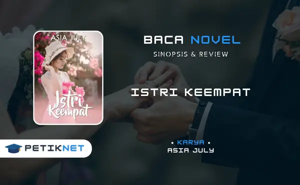 Baca dan Download Novel Istri Keempat Full Episode Pdf Tanpa Bayar