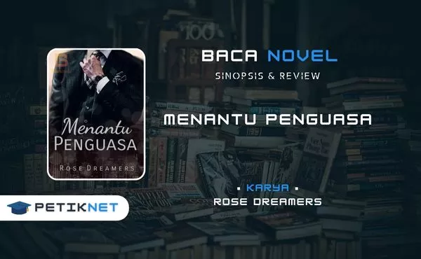 Link Baca dan Download Novel Menantu Penguasa Full Episode Pdf