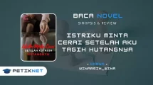 Novel Istriku Minta Cerai Setelah Aku Tagih Hutangnya