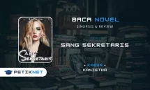 Novel Sang Sekretaris Full Episode by Kanietha