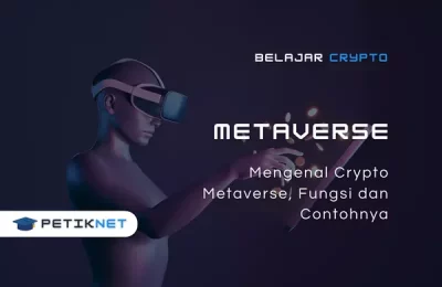 Mengenal Crypto Metaverse, Fungsi dan Contohnya
