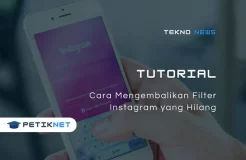 Cara Mengembalikan Filter Instagram yang Hilang