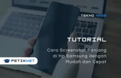Cara Screenshot Panjang di Hp Samsung, Mudah!