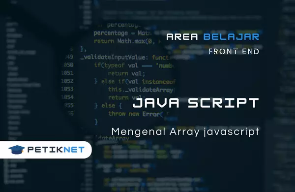 Mengenal Array javascript - Belajar Front-End Website