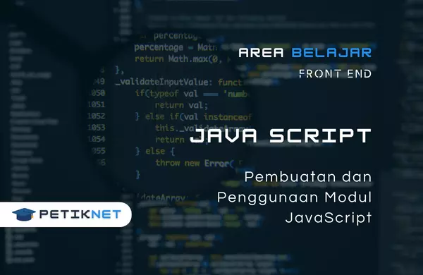 Pembuatan dan Penggunaan Modul JavaScript