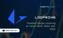 Prediksi Harga Loopring di Tahun 2023, 2024, dan 2025